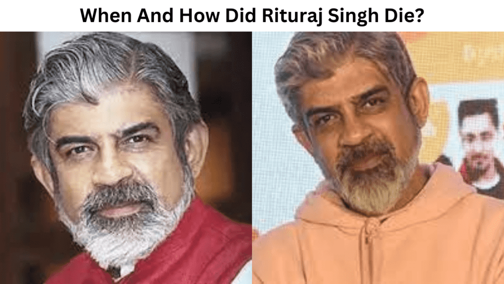 When And How Did Rituraj Singh